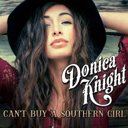 Donica Knight Can't buy a Southern Girl song review