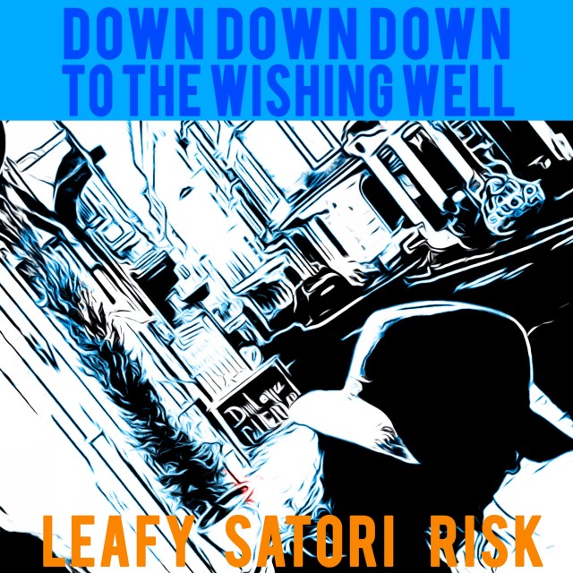 Leafy Satori Risk down down down